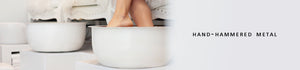 Hand-hammered pedicure bowls
